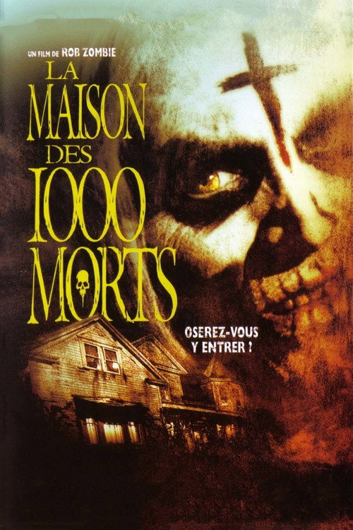 Affiche de La Maison des 1000 morts